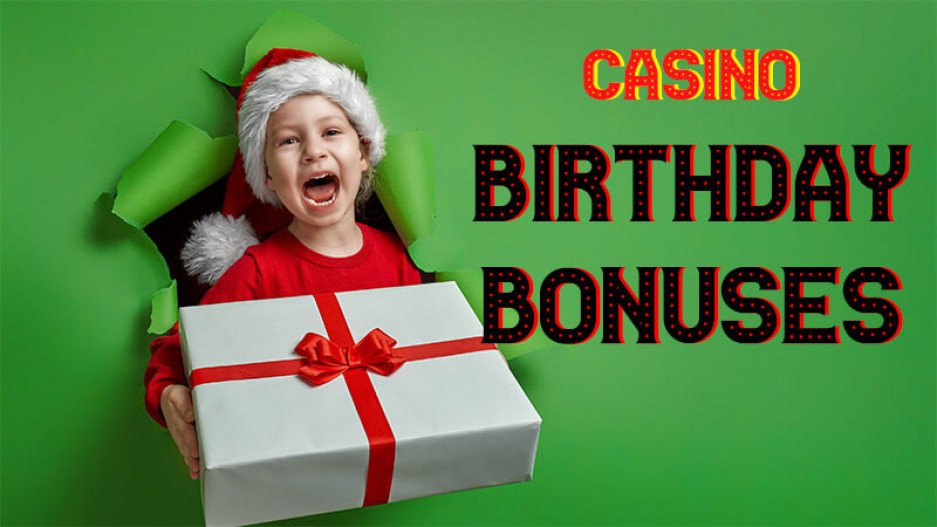 In welchen Online-Casinos erhalten 2021 Spieler einen Geburtstagsbonus?