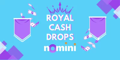 Gewinnen Sie Preise im Gesamtwert von 25.000 £ im Nomini Casino mit Royal Cash Drops!