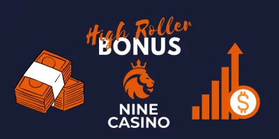 Bonus für High Rollers bei Nine Casino: Erhalten Sie jeden Monat einen 50%-Bonus bis zu 500 €!